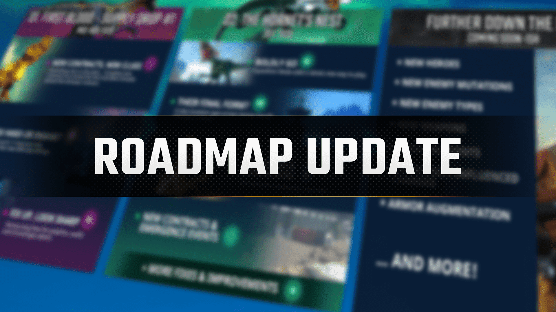 Looking to the Future –  Early Access Roadmap Update
